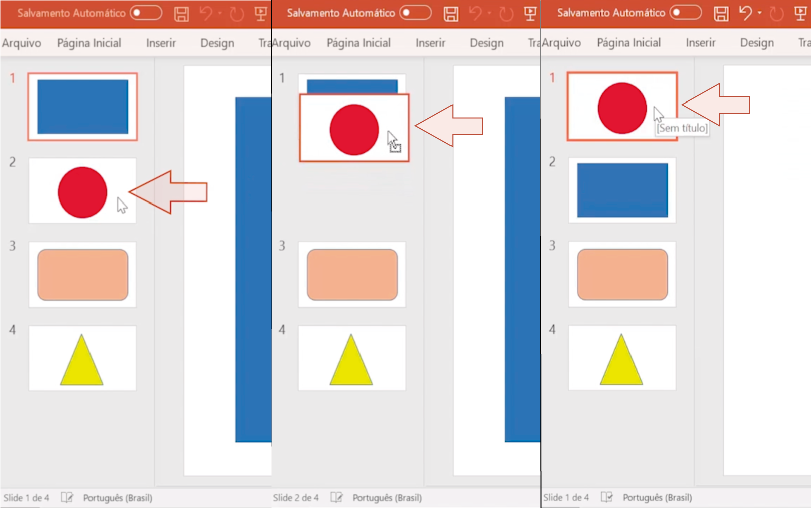 Procedimento para alterar um slide de lugar.